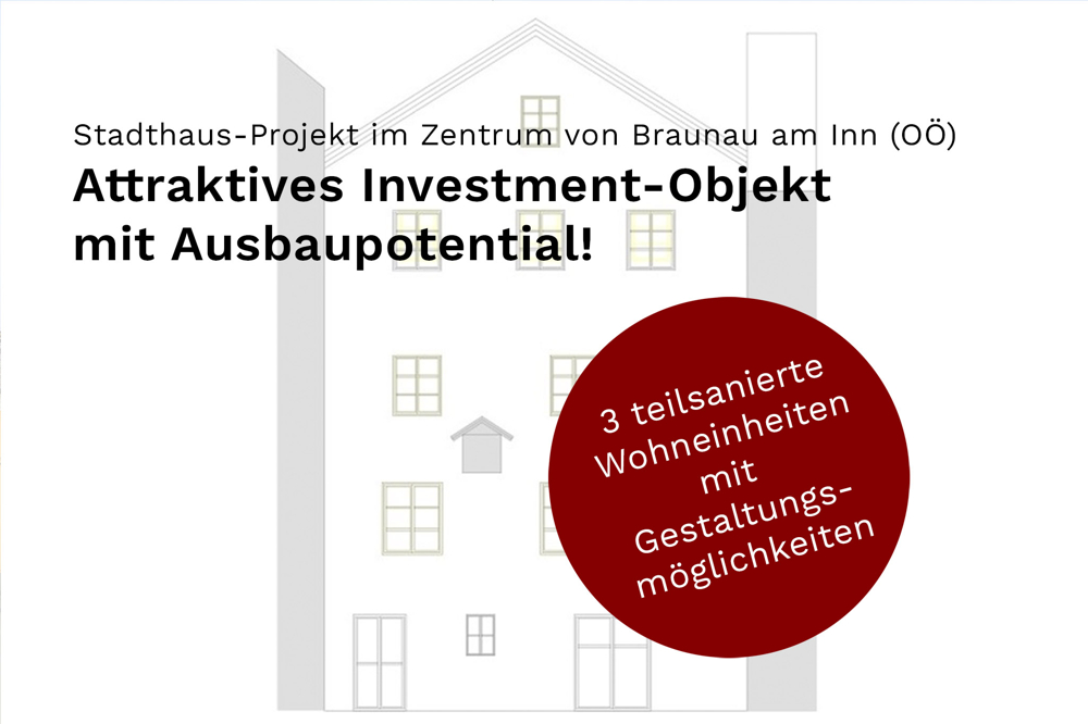 Braunau am Inn - Teilsaniertes Stadthaus mit 3 Wohnungen in zentraler Lage.